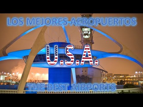 Los mejores aeropuertos cerca de tu ubicación en USA